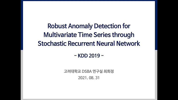 [Paper Review] Robust Anomaly Detection for Multivariate Time Series through Stochastic RNN