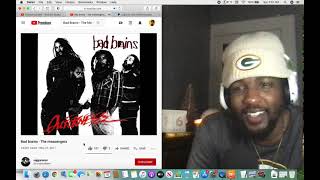 Bad brains - The messengers (Reaction)