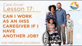 Can You Be an IHSS Caregiver and Have Another Job