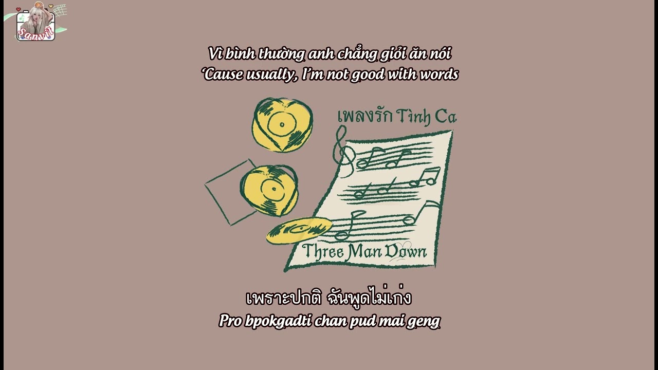 (Vietsub - Engsub) Tình Ca เพลงรัก | Three Man Down