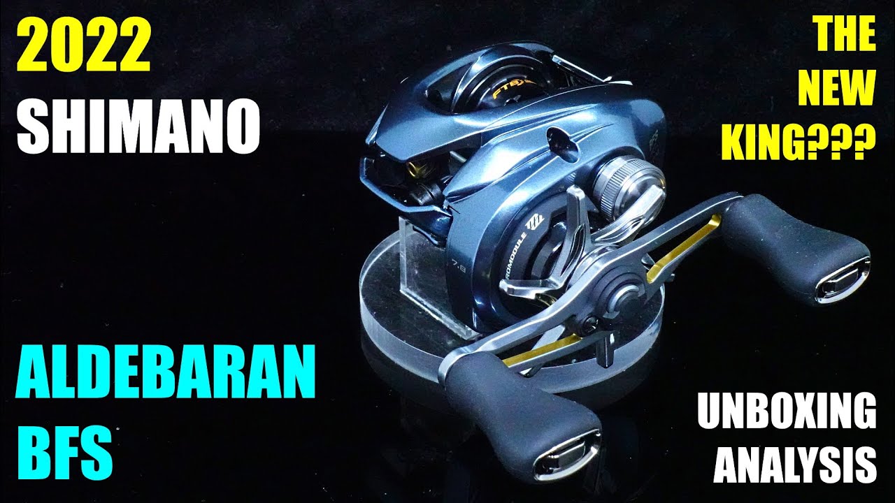 2022 Shimano ALDEBARAN BFS is HERE!!! UNBOXING and ANALYSIS The NEW BFS  KING? 