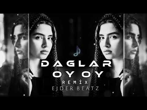 DAĞLAR OY OY - Arabic Remix - Prod Ejder Beatz #tiktok