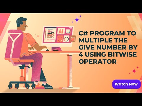 Multiply a Number by 4 Using Bitwise Operators in C# | Bitwise Shift Left Explained