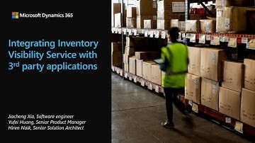 Integrating Inventory Visibility Service with 3rd party applications - TechTalk
