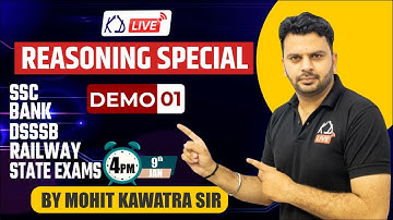 Reasoning Special | For SSC EXAMS/BANKING/DEFENCE/RAILWAY/CSAT | Demo 01 | By Mohit Sir