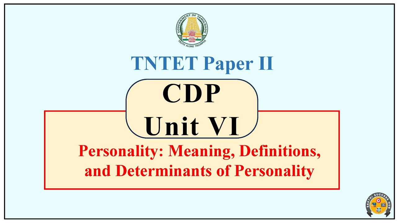 TET CDP Paper 2 | Personality | Meaning | Definitions | Determinants | TET CDP