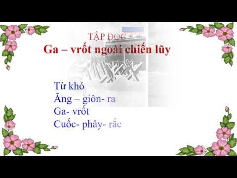 Tuần 26 Gavrot ngoài chiến lũy Lớp 4