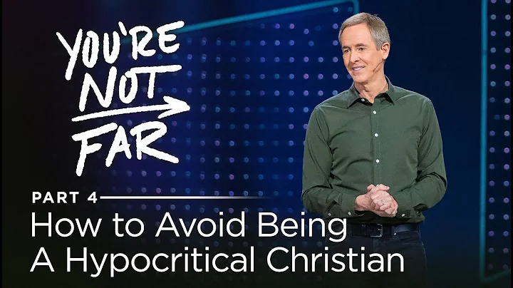 You're Not Far, Part 4: How to Avoid Being A Hypoc...