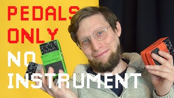 Making music with pedals only! / No Input techniques tutorial