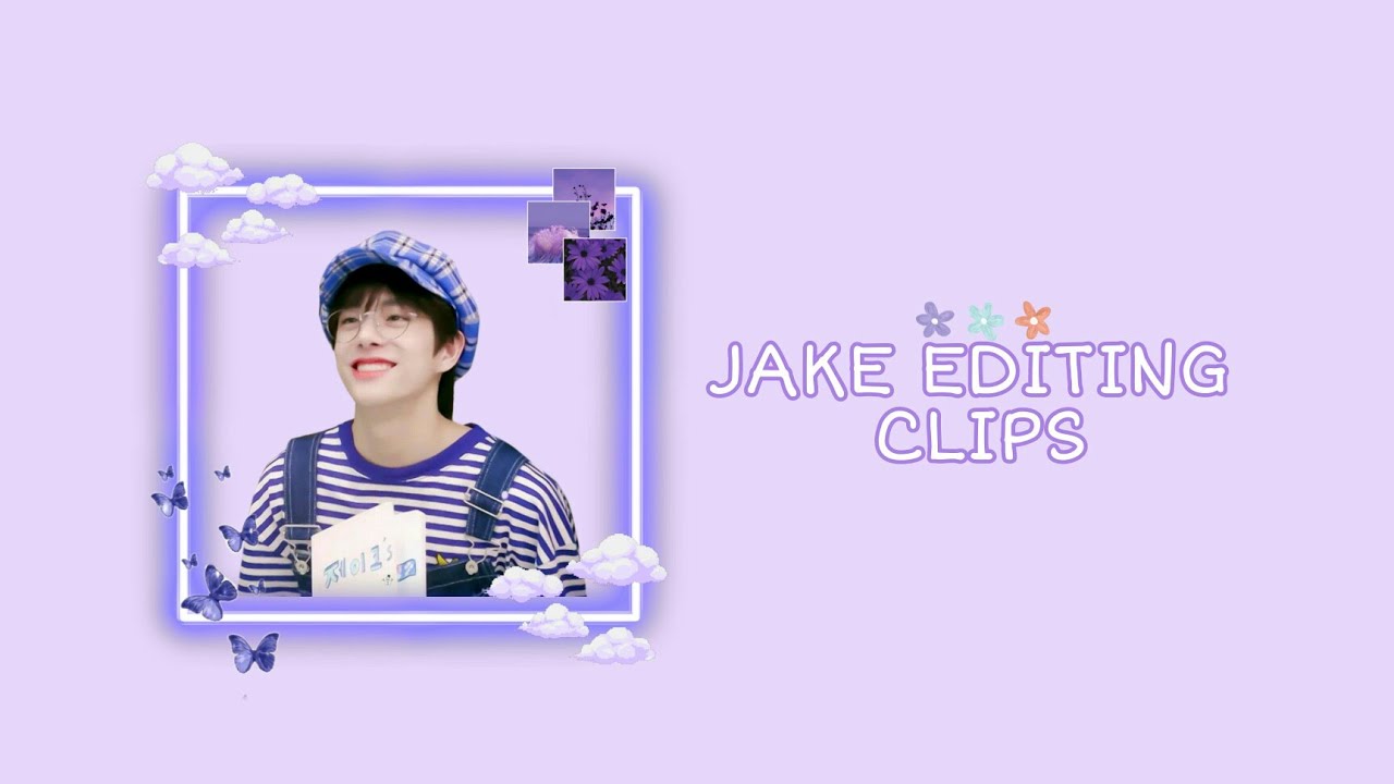 JAKE EDITING CLIPS [HD]
