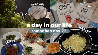 A DAY IN OUR LIFE : Ramadhan day 22 🫧✨️| Zalfa Zulfa