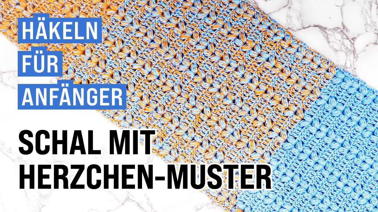 Schal mit Herzchenmuster aus Büschelmaschen häkeln | schnell & einfach