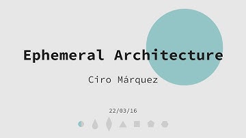 Ephemeral Architecture - Ciro Márquez