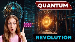 How Quantum Computing Will Change the Future by 2050