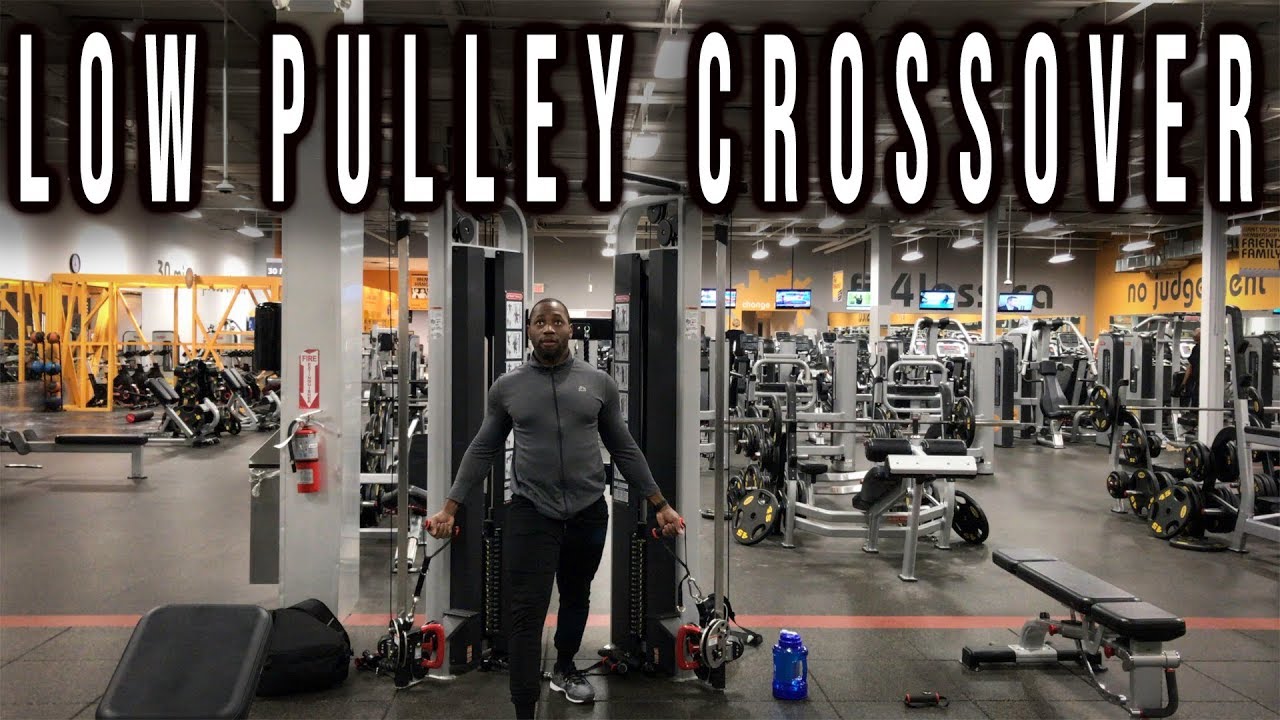 Low Pulley Cable Crossover YouTube