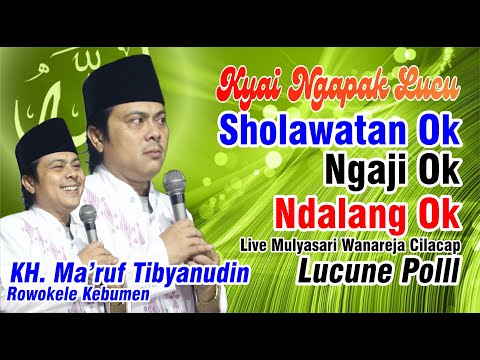 PENGAJIAN NGAPAK LUCUNE POLL KH. MA&rsquo;RUF TIBYANUDIN KEBUMEN