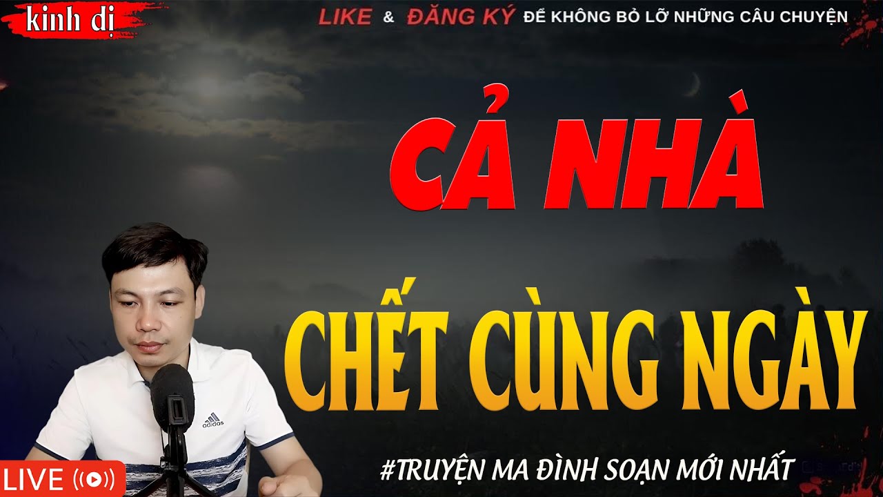 TRUYỆN MA HAY | CẢ NHÀ CHẾT CÙNG NGÀY || Chuyện Ma Đình Soạn Hay Và Sợ Nhất 2026