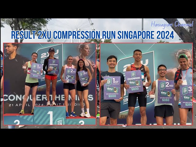 Result 2XU Compression Run Singapore 2024, Male and Female class=