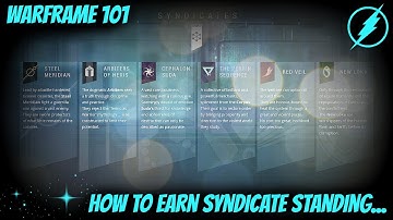 Warframe 101 - How To Earn Syndicate Standing (Sigils and Syndicate Missions)