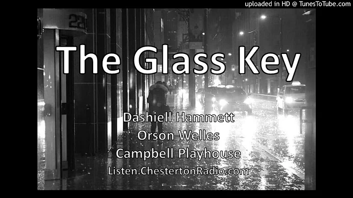 The  Glass Key - Dashiell Hammett - Campbell Playh...