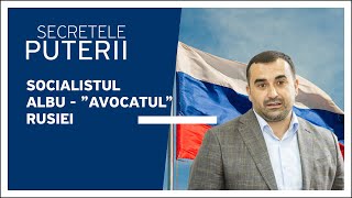 Socialistul Albu - ”avocatul” Rusiei