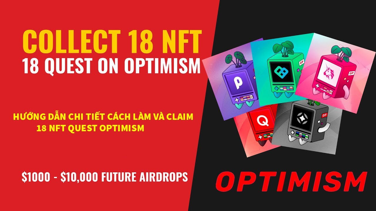 Hướng Dẫn Thực Hiện 18 Nhiệm Vụ Để Claim NFT - Optimism Quest - YouTube