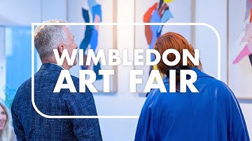 Wimbledon Art Fair: 16 - 19 November 2023 | Free Entry
