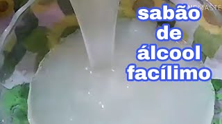 Sabão de Álcool Fácil de Fazer