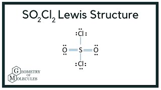 SO2Cl2 Lewis Structure (Sulfuryl Chloride) Wealth