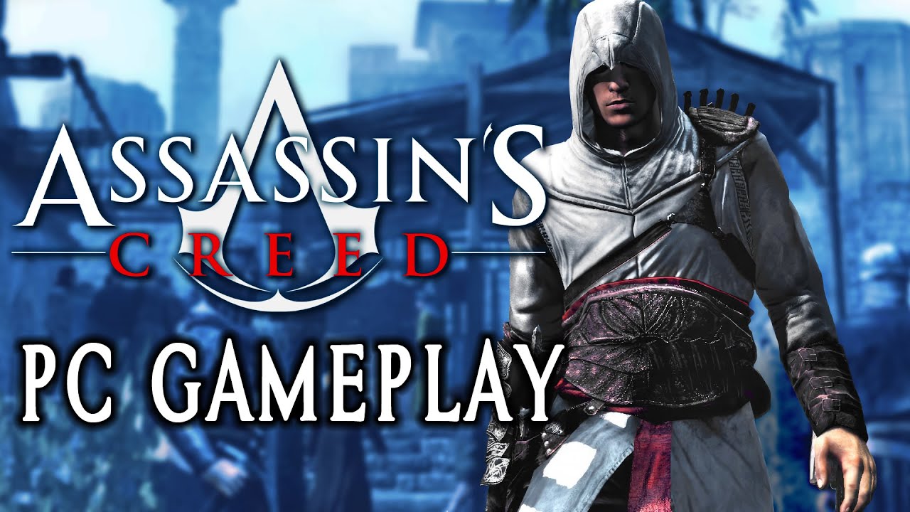 Assassin's Creed 1 (2007) - PC Gameplay 