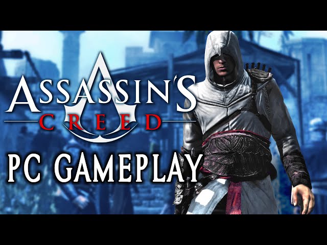 Assassin's Creed 1 (2007) - PC Gameplay 