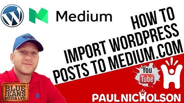 Import Wordpress Blog Posts To Medium.com
