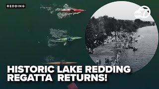 Legendary Redding Regatta returns to Lake Redding Park