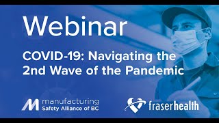 Webinar: COVID-19: Navigating the Second Wave of the Pandemic