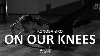 Konoba & Ro - On Our Knees | Choreography by Elizaveta Sergeeva