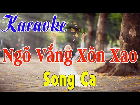 [ Karaoke ] Ngõ Vắng Xôn Xao - Song Ca : F#