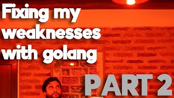 Fixing my weaknesses with Go | Part 2 | Refining goroutines