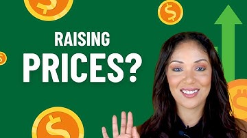 How to Raise Prices Without Losing Customers: Inflation-Proof Strategies for Small Business Owners
