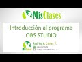 Introducción al program OBS STUDIO