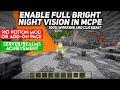 How To Enable Full Bright Night Vision Feature in Minecraft PE 1.21 | No Potion Mod/Behaviour Pack