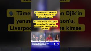 Sinan Engin: &quot;Davinson Sanchez dünyanın her takımında oynar. #keşfet #galatasaray #haber #gündem