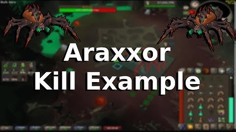 OSRS - Araxxor Kill Example - Sub 1:15