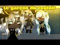 Le garon du couloir glmv qui date gacha life desc