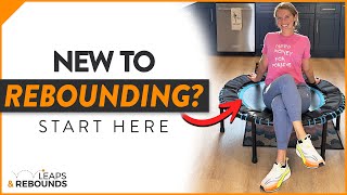 NO JUMPING! Learn The Basics of Rebounding Workouts for Absolute Beginners and Seniors!