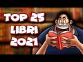 TOP 25 MIGLIORI LIBRI 2021