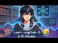 Langchain JS MASTERY in Just 10 Minutes