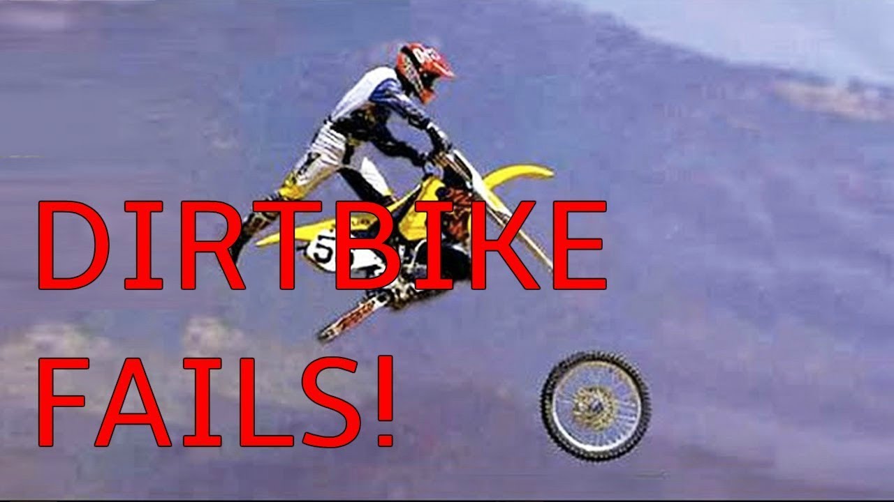DIRT BIKE FAILS COMPILATION *NEW*2018 INSANE YouTube