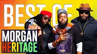 BEST OF MORGAN HERITAGE MIX : TRIBUTE TO #PEETAHMORGAN (BEST OF REGGAE ROOTS MIX)  KING JAMES