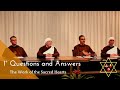 Questions and Answers - The Work of the Sacred Hearts