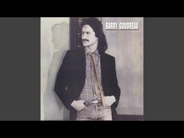 Barry Goudreau - Life Is What We Make It